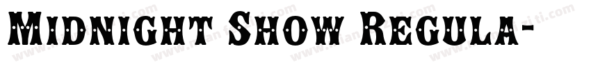 Midnight Show Regula字体转换